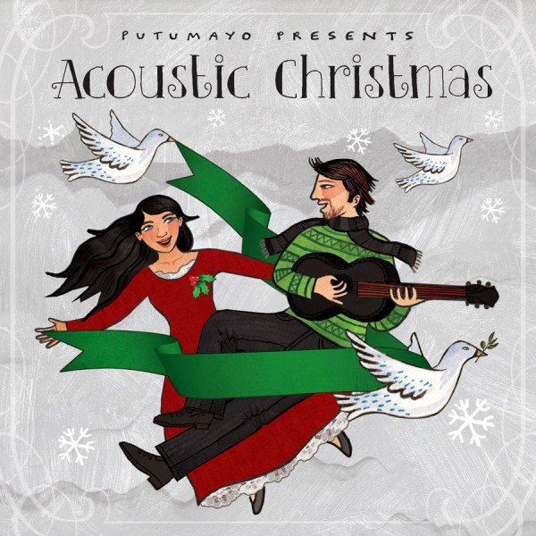 Putumayo presents Acoustic Christmas
